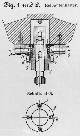 Reibahlenhalter, nachgiebig : Technikgeschichte | Industrie und Technik | Werkzeuge und Werkzeugmaschinen
