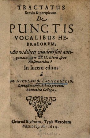 Tractatus brevis et perspicuus de punctis vocalibus Hebraeorum ...