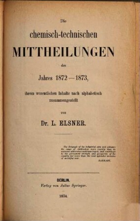 Die chemisch-technischen Mitteilungen der neuesten Zeit. 22. 1872/73 (1874) = N.F., H. 2