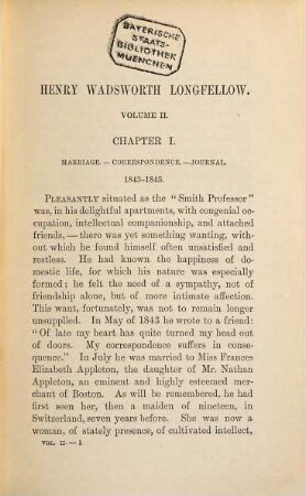 The works of Henry Wadsworth Longfellow : with bibliographical and critical notes and his life, with extracts from his journals and correspondence, 13. Life of Henry Wadsworth Longfellow ; 2