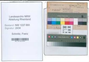 Entnazifizierung Franz Schmitz , geb. 10.02.1900 (Zugfuehrer)