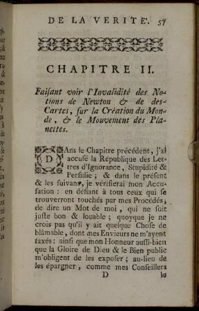Chapitre II. Faisant voir l'Invalidité des Notions de Newton & de des-Cartes, sur la Création du Monde ...