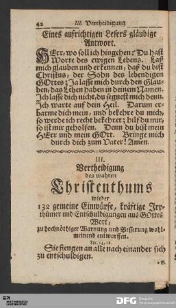 III. Vertheidigung des wahren Christenthums wieder 132 gemeine Einwürfe...
