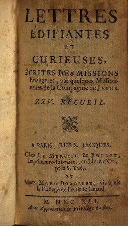 Lettres Édifiantes Et Curieuses : Écrites Des Missions Étrangères. 25