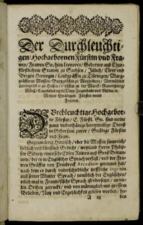 Der Durchleuchtigen/ Hochgebornen Fürstin und Frawen/ Frawen Sophien Leonoren/ Geborner auß Churfürstlichem Stamm zu Sachsen [...]
