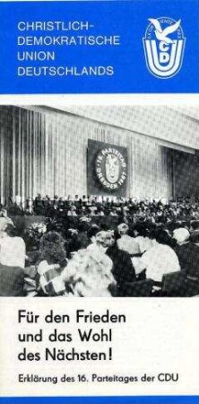 Informationsschrift der CDU der DDR mit der Erklärung des 16. Parteitages 1987