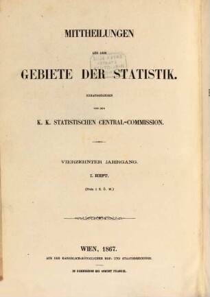 Verhandlungen der K.K. Statistischen Central-Commission : in den Jahren ... 14 = 1867