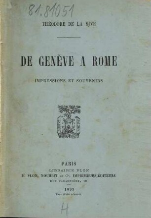 De Genève à Rome : impressions et souvenirs