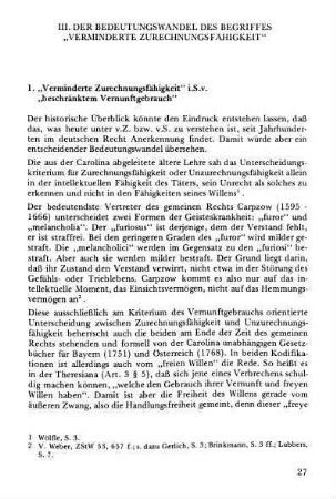 1. "Verminderte Zurechnungsfähigkeit" i.S.v. "beschränktem Vernunftgebrauch"