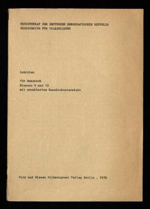 1970: Klassen 9 und 10 mit erweitertem Russischunterricht
