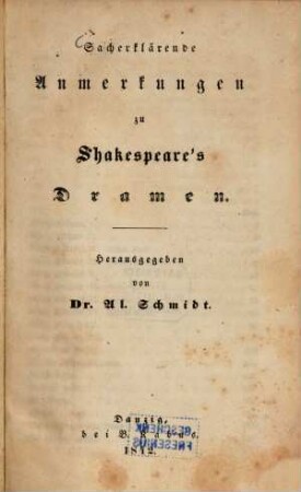 Sacherklärende Anmerkungen zu Shakespeare's Dramen
