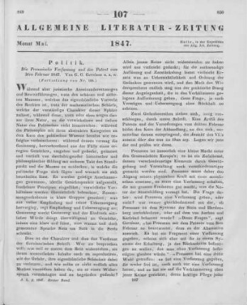 Gervinus, G. G.: Die Preußische Verfassung und das Patent vom 3. Februar 1847. Mannheim: Bassermann 1847 (Fortsetzung von Nr. 106.)