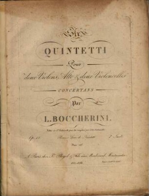 Six quintetti pour deux violons, alto & deux violoncelles concertans : op. 12 ; le 1er violoncelle peut être remplacé par l'alto-violoncelle ; premier livre de quintetti, 1. [Nr. 1-3]