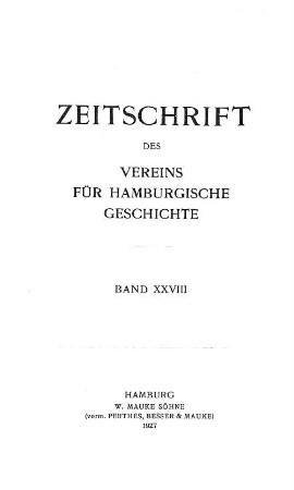 28.1927: Zeitschrift des Vereins für Hamburgische Geschichte