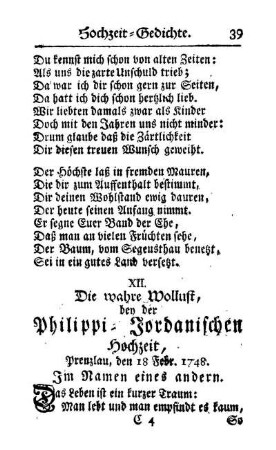 XII. Die wahre Wollust, bey der Philippi- Jordanischen Hochzeit, Prenzlau, den 18 Febr. 1748. Im Namen eines andern.
