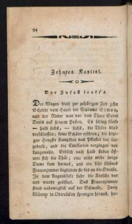 Zehntes Kapitel. Der Zufall lenkt's.