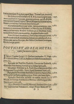 Poetici Ad Rem Metricam facientes libri.