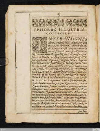 Ephorus Illustris Collegii, &c.
