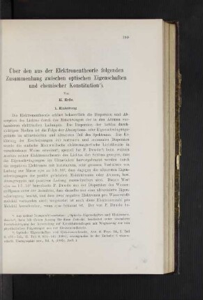 Über den aus der Elektronentheorie folgenden Zusammenhang zwischen optischen Eigenschaften und chemischer Konstitution.