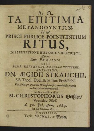 Ta Epitimia Metanountōn. Id est, Prisci Publice Poenitentium Ritus, Dissertatione Historica Descripti