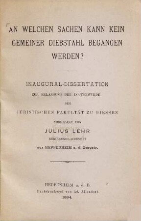 An welchen Sachen kann kein gemeiner Diebstahl begangen werden?