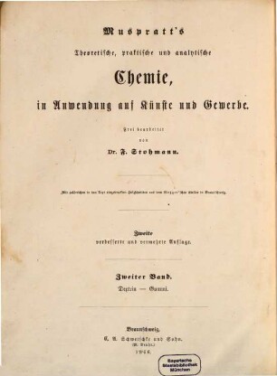 Muspratt's theoretische, praktische und analytische Chemie, in Anwendung auf Künste und Gewerbe, 2. Dextrin - Gummi