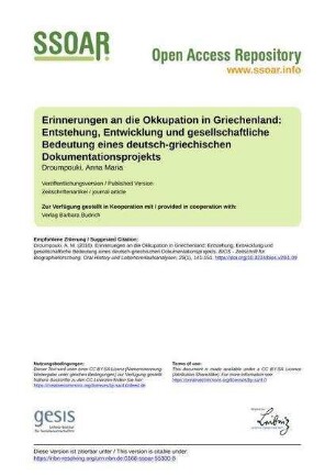 Erinnerungen an die Okkupation in Griechenland: Entstehung, Entwicklung und gesellschaftliche Bedeutung eines deutsch-griechischen Dokumentationsprojekts