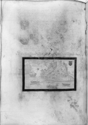 ... Statt und beider Schlösser Kriechisch Weisenburg (?). Illustration und Textseite aus: Hanns Jacob Fugger, Ehren-Spiegel des Hauses Oesterreich..., 1555. Dresden. SLUB L.2