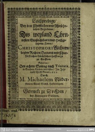 Leichpredigt bey dem Begrebnus Christoph. Richters