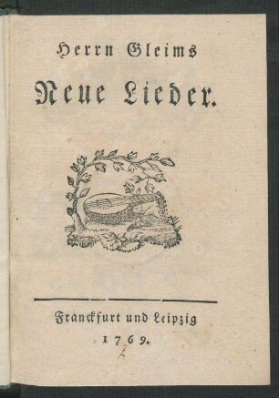 Herrn Gleims Neue Lieder