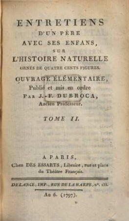Entretiens d'un père avec ses enfans, sur l'histoire naturelle, 2