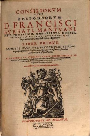 Consilia sive Responsa. 1. - Francofurtum, 1579