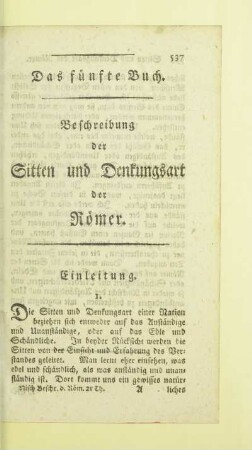 Das fünfte Buch. Beschreibung der Sitten und Denkungsart der Römer