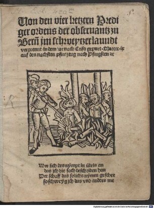 Von den vier ketzern Prediger ordens der observantz zu Berũ jm schweitzerlanndt verprennt, in dem jar nach Christi gepurt M.CCCCC.IX auf den nachsten pfintztag nach Pfingsten ...