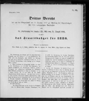 Nr. 35. Dritter Bericht des von der Bürgerschaft am 22. October 1879 zur Prüfung des Staatsbudgets für 1880 niedergesetzten Ausschusses über die Erwiderung des Senats (Nr. 106) vom 25. August 1880, betreffend das Staatsbudget für 1880. September 1880.