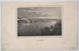 Ansicht von Pirna, Lithographie, 1835 : Pirna. - [Dresden] : [Pietzsch] , [1835]. - 1 Kunstblatt : Lithogr. ; 16 x 11 cm