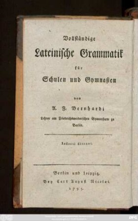[Erster Theil] = Erster Theil: Die eigentliche Sprachlehre enthaltend