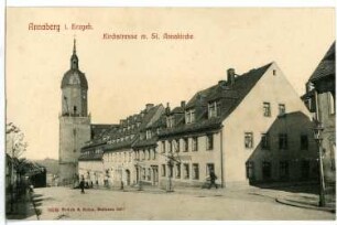 Annaberg. Kirchstraße mit St. Annakirche
