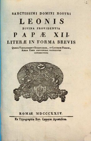 Literae in forma Brevis, quibus visitatoribus ecclesiarum et locorum piorum almae Urbis amplissimae facultates conceduntur