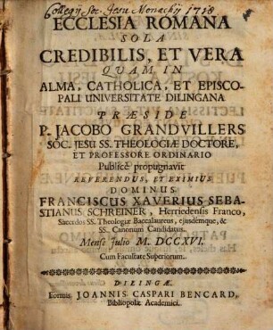 Ecclesia Romana Sola Credibilis, Et Vera