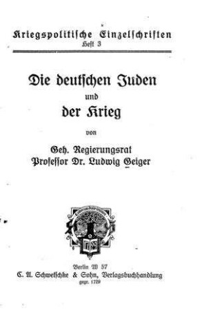 Die deutschen Juden und der Krieg / von Ludwig Geiger