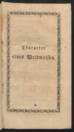 Character eines Weltweisen