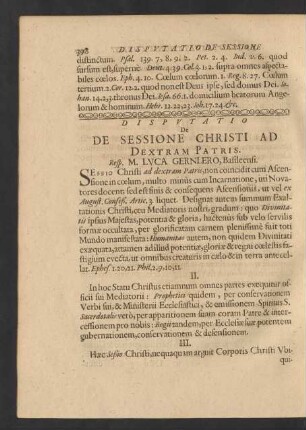 Disputatio De De Sessione Christi Ad Dextram Patris. Resp. M. Luca Gernlero, Basileensi