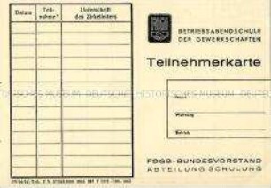 Vordruck einer Teilnehmerkarte für die Betriebsabendschule der Gewerkschaften (blanko)