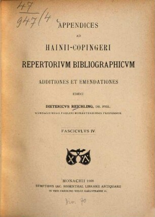 Appendices ad Hainii-Copingeri repertorium bibliographicum : Additiones et emendationes, 4