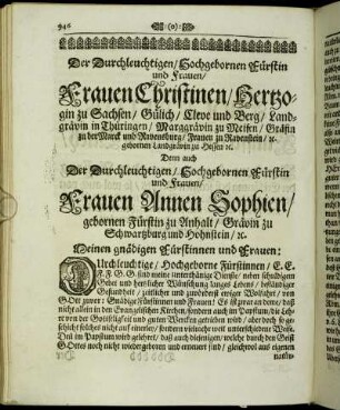 Der Durchleuchtigen / Hochgebornen Fürstin und Frauen/ Frauen Christinen/ Hertzogn zu Sachsen [...] Frauen Annen Sopiehn/ gebornen Fürstin zu Anhalt [...]