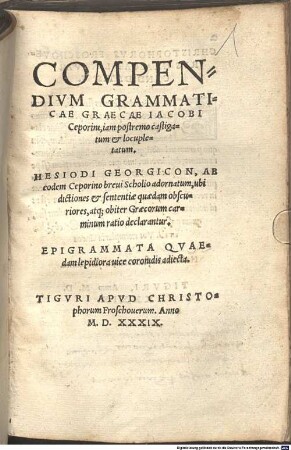 Compendium Grammaticae Graecae Iacobi Ceporini : iam postremo castigatum ...