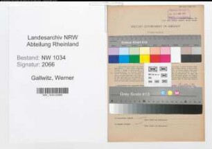 Entnazifizierung Werner Von Gallwitz , geb. 17.05.1893 (Generalleutnant)