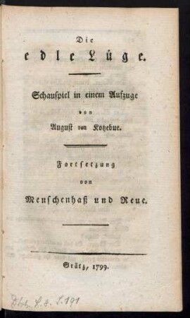 Die edle Lüge