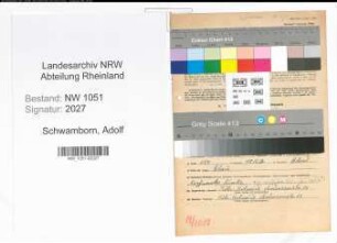 Entnazifizierung Adolf Schwamborn , geb. 28.11.1913 (Arbeiter)